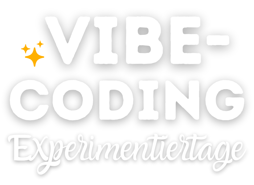 Vibe-Coding Experimentiertage